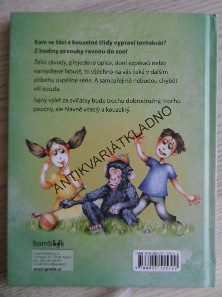 KOUZELNÁ TŘÍDA V ZOO, ZUZANA POSPÍŠILOVÁ, DRAHOMÍR TRSŤAN, PRVNÍ ČTENÍ, **an