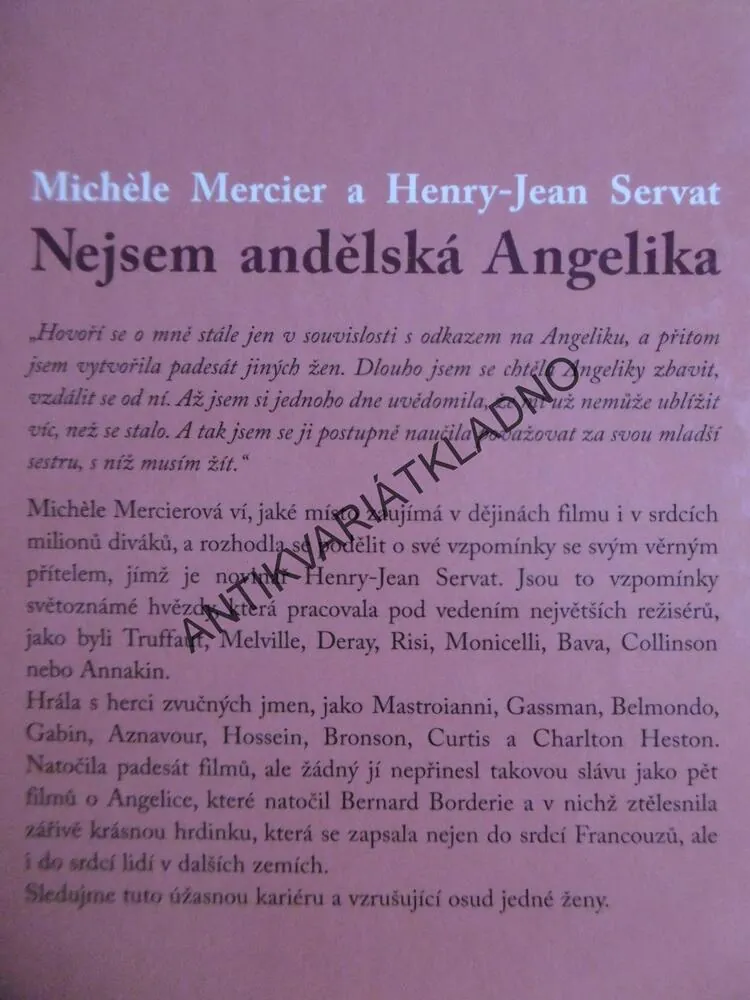 NEJSEM ANDĚLSKÁ ANGELIKA, MICHELE MERCIER, HERY -JEAN SERVAT, **an