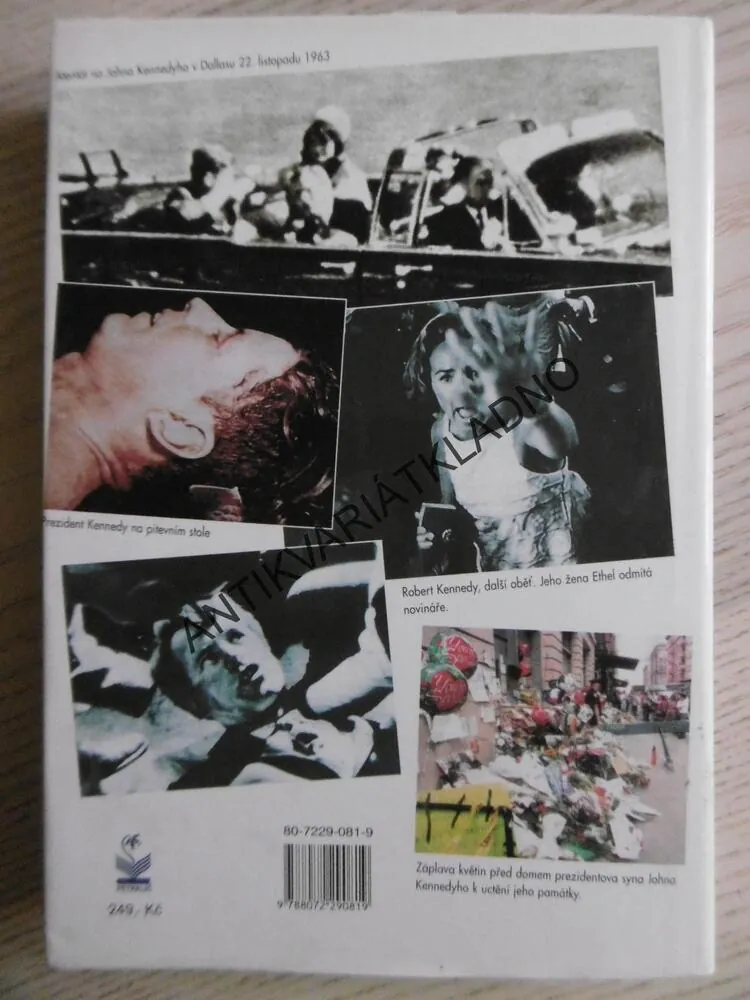 KENNEDYOVÉ, KLAN OSUDEM PROKLETÝ, IVAN BROŽ, **an