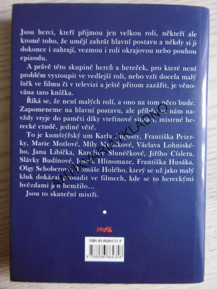 MISTŘI MALÝCH ROLÍ, ROBERT ROHÁL, **an