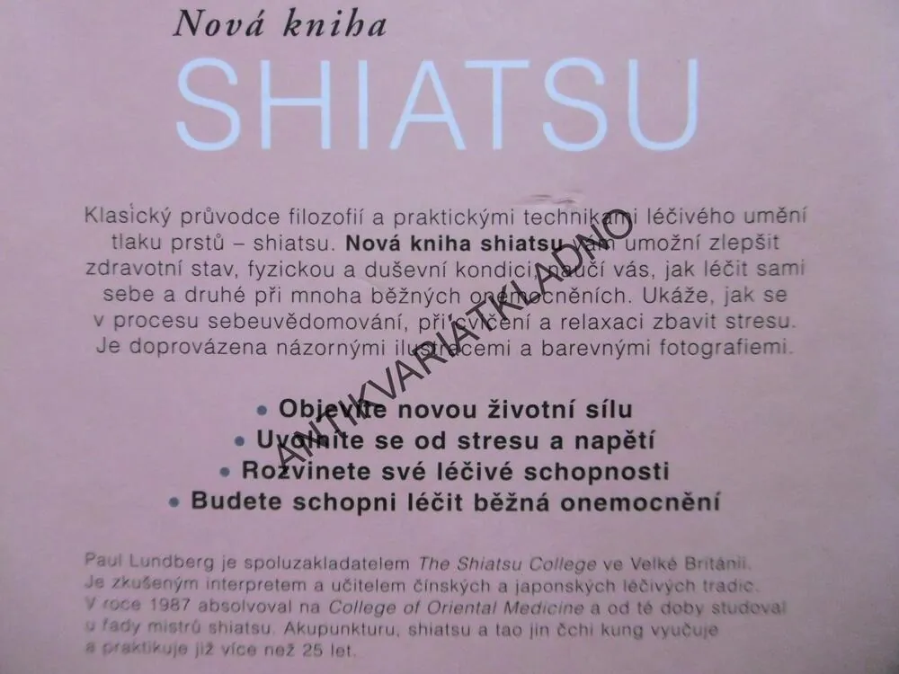 NOVÁ KNIHA SHIATSU, PAUL LUNDBERG, **an