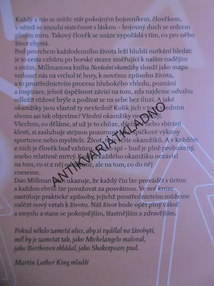 NEVŠEDNÍ OKAMŽIKY, DAN MILLMAN, **an