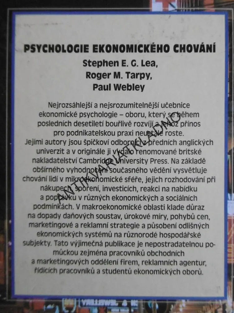 PSYCHOLOGIE EKONOMICKÉHO CHOVÁNÍ, PAUL WEBLEY, **an