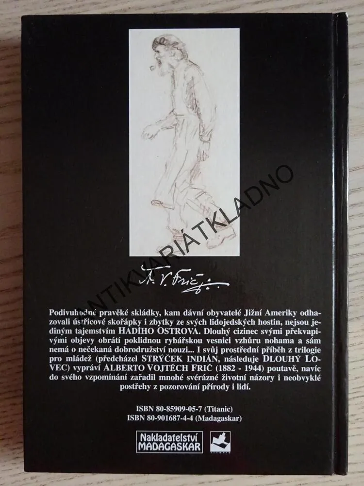 HADÍ OSTROV, ALBERTO VOJTĚCH FRIČ, ZDENĚK BURIAN, **an