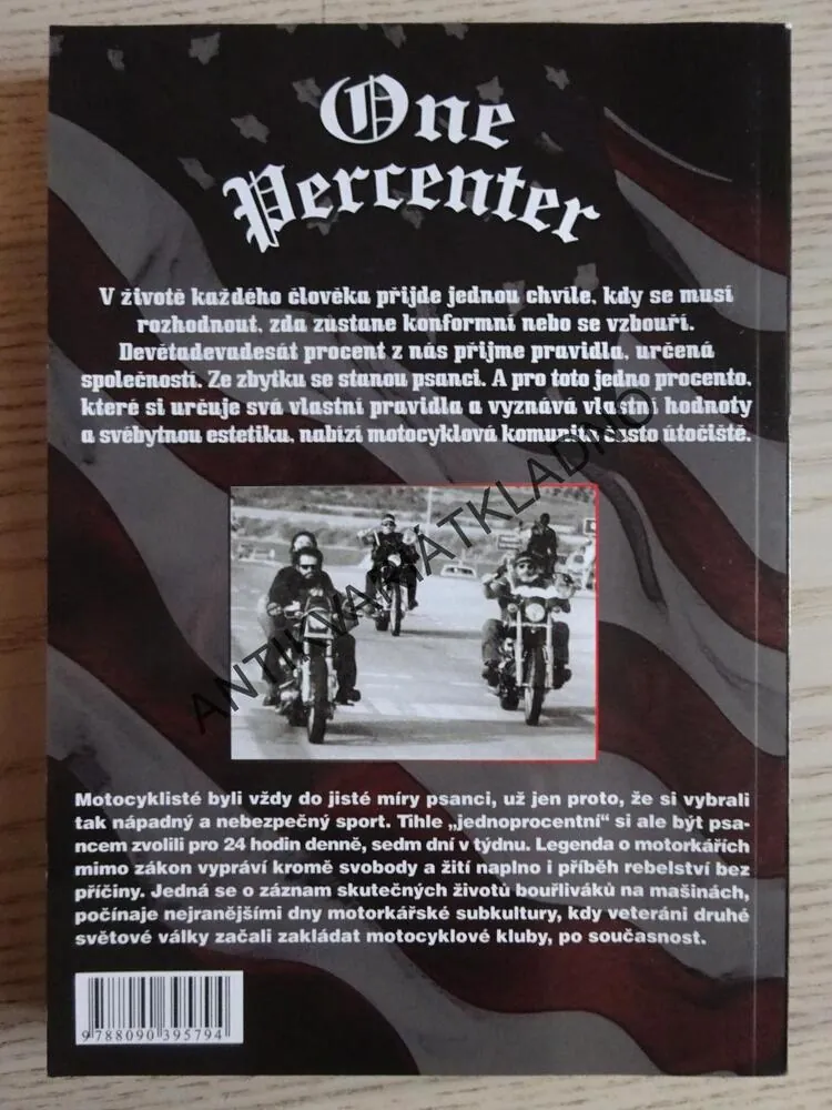 ONE PERCENTER, LEGENDA O MOTORKÁŘÍCH MIMO ZÁKON, DAVE NICHOLS, **an