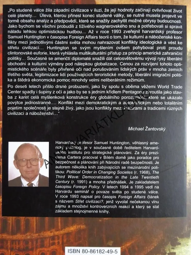 STŘET CIVILIZACÍ, BOJ KULTUR A PROMĚNA SVĚTOVÉHO ŘÁDU, SAMUEL P. HUNTINGTON, **an