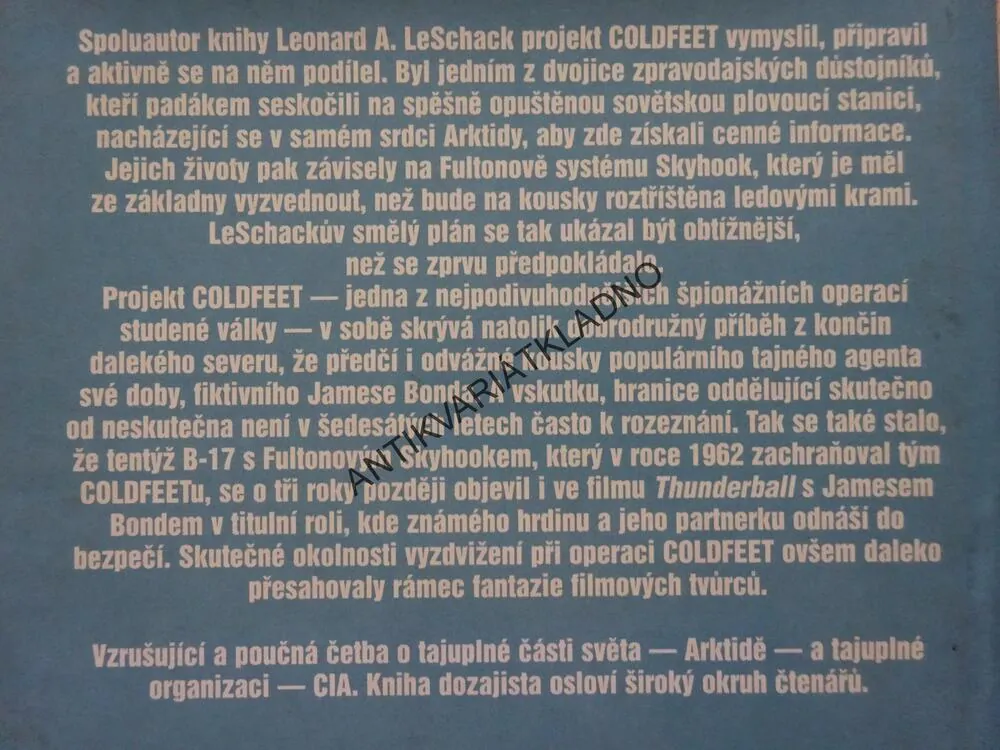 TAJNÁ MISE NA SOVĚTSKOU POLÁRNÍ STANICI, WILLIAM M. LEARY, LEONARD A. LESCHACK, **an