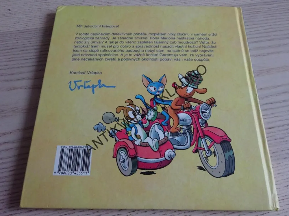 KOMISAŘ VRŤAPKA A PROKLETÍ ZUBU MOUDROSTI, PETR MORKES, **an