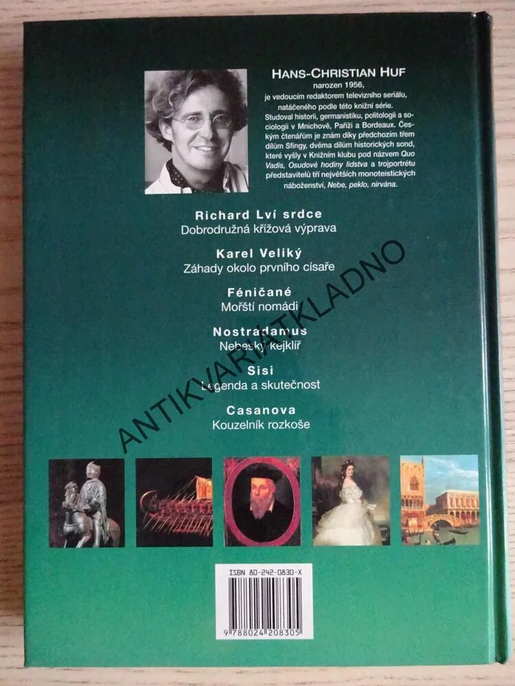 SFINGA, ZÁHADY HISTORIE 4, HANS-CHRISTIAN HUF, **an