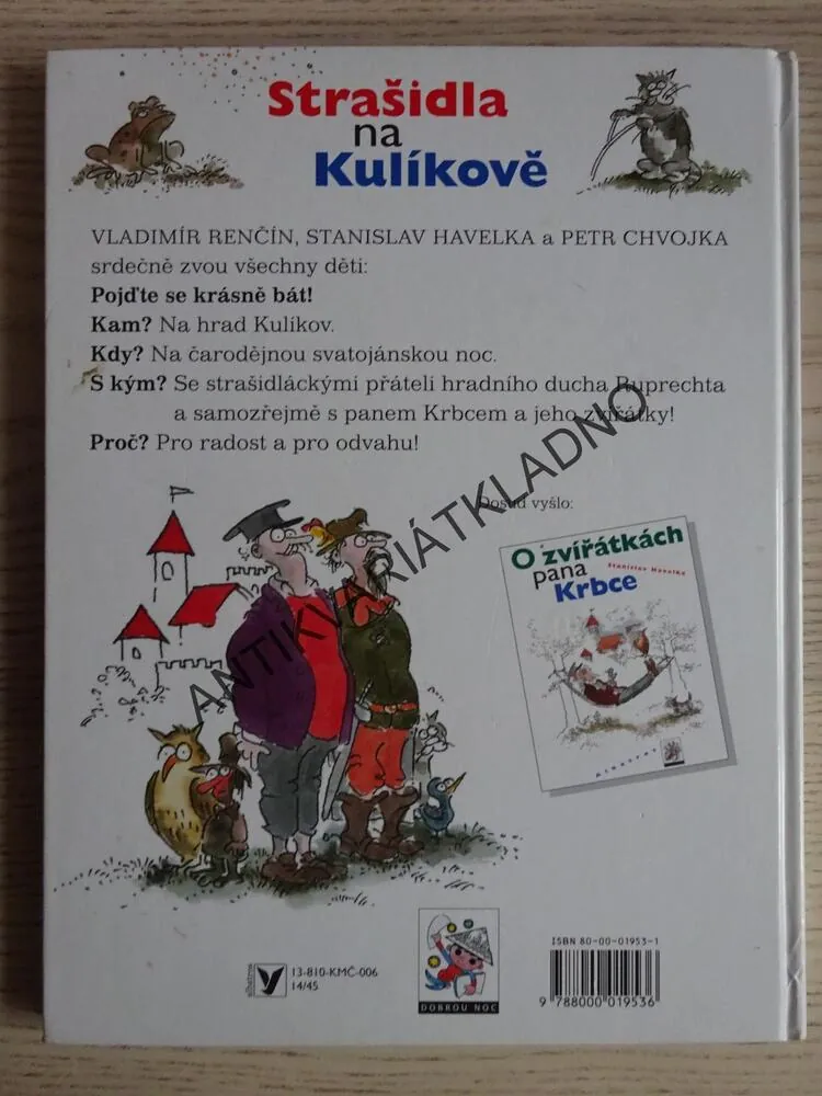 STRAŠIDLA NA KULÍKOVĚ, PETR CHVOJKA, STANISLAV HAVELKA, **an