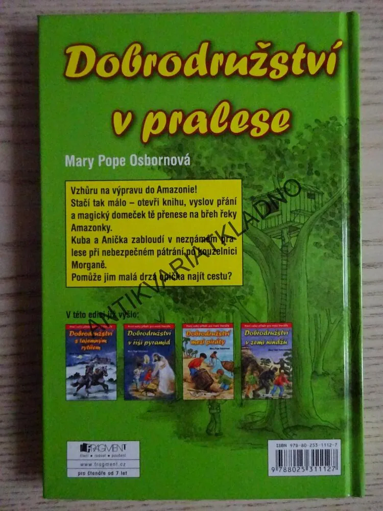 DOBRODRUŽSTVÍ V PRALESE, MARY POPE OSBORNOVÁ, **an