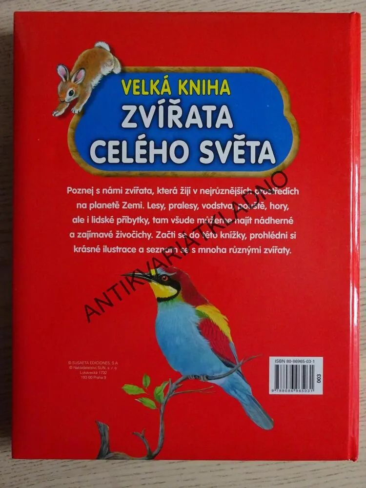 VELKÁ KNIHA, ZVÍŘATA CELÉHO SVĚTA, **an