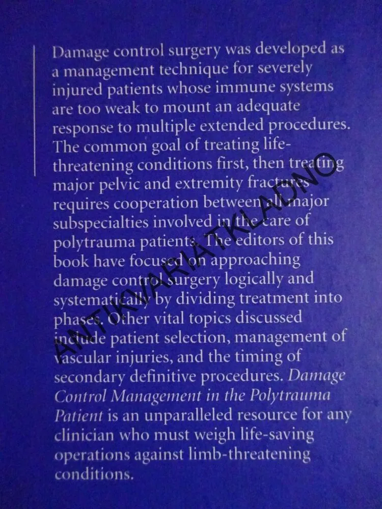 DAMAGE CONTROL MANAGEMENT IN THE POLYTRAUMA PATIENT, KOLEKTIV AUTORŮ, ANGLICKY, **an
