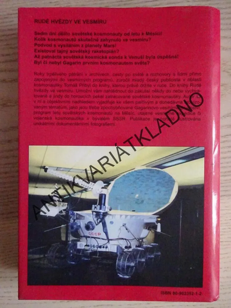RUDÉ HVĚZDY VE VESMÍRU ANEB POHLED DO ZÁKULISÍ SOVĚTSKÉ KOSMONAUTIKY, TOMÁŠ PŘIBYL