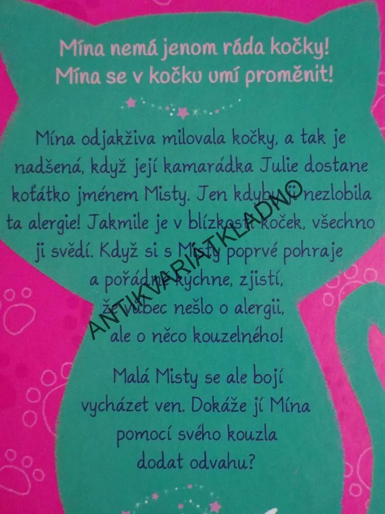 MÍNA A KOČKY, MALÁ MISTY SE BOJÍ, ELLY MOONHEARTOVÁ, **an
