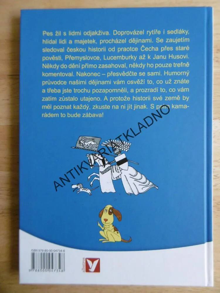 ČESKÉ DĚJINY OČIMA PSA, PETR URBAN, DRIJVEROVÁ, **an
