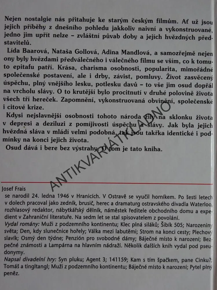 TROJHVĚZDÍ NESMRTELNÝCH, MANDLOVÁ, BAAROVÁ, COLLOVÁ, JOSEF FRAIS, **an