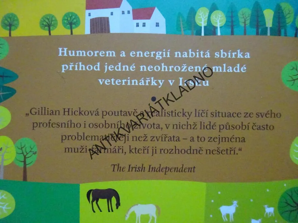VETERINÁŘKA, GILLIAN HICKOVÁ, **an