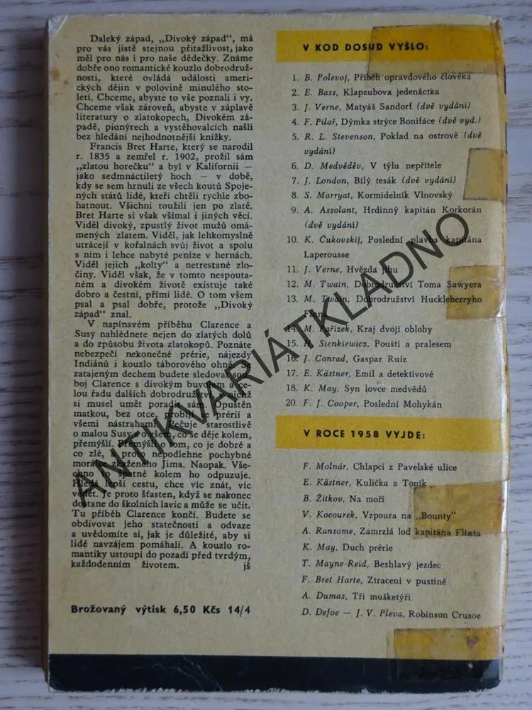 KOD 25 - ZTRACENI V PUSTINĚ, FRANCIS BRET HARTE, BURIAN, **an
