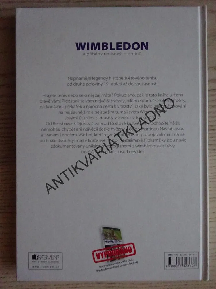 WIMBLEDON A PŘÍBĚHY TENISOVÝCH HRDINŮ, JAROSLAV KIRCHNER, ZDENĚK ŽOFKA, **an