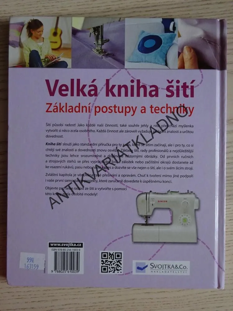 VELKÁ KNIHA ŠITÍ, ZÁKLADNÍ POSTUPY A TECHNIKY, **an