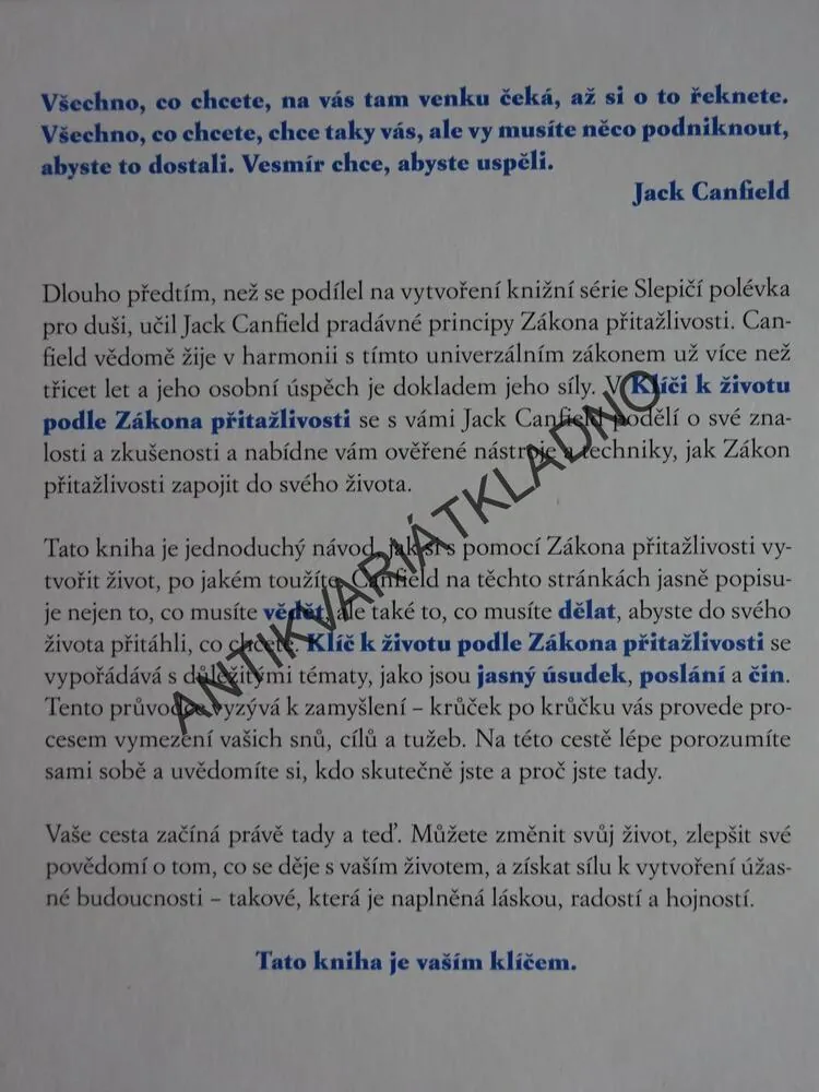KLÍČ K ŽIVOTU PODLE ZÁKONA PŘITAŽLIVOSTI, JACK CANFIELD, D. D. WATKINSOVÁ, **an