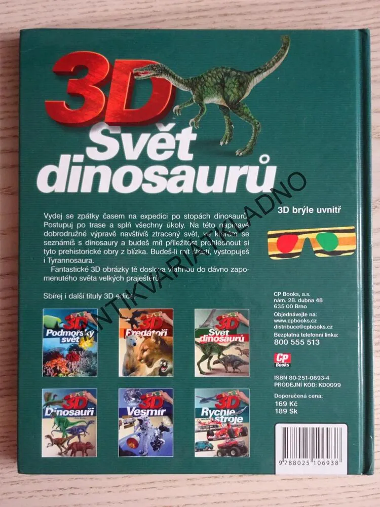 3D SVĚT DINOSAURŮ, DINOSAUŘI, **an