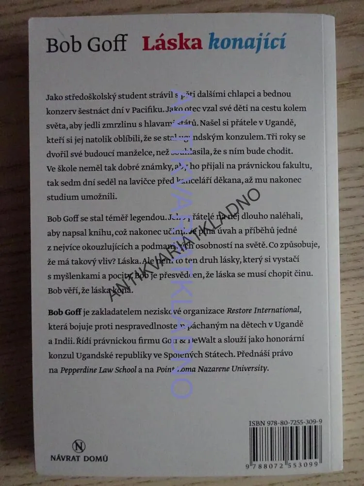 LÁSKA KONAJÍCÍ, BOB GOFF, **an