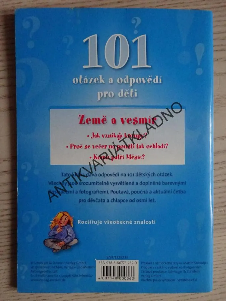 101 OTÁZEK A ODPOVĚDÍ PRO DĚTI, ZEMĚ A VESMÍR