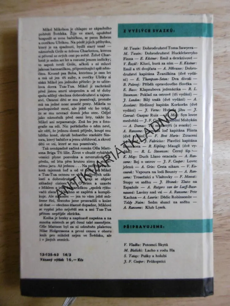 KOD 62 - BRIGA TŘI LILIE, OLLE MATTSON, **an