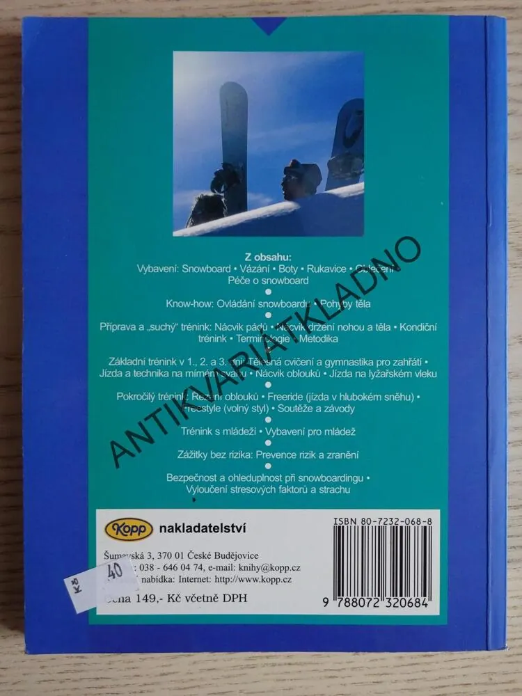 SNOWBOARDING ZA 3 DNY, ERICH FRISCHENSCHLAGER, **an