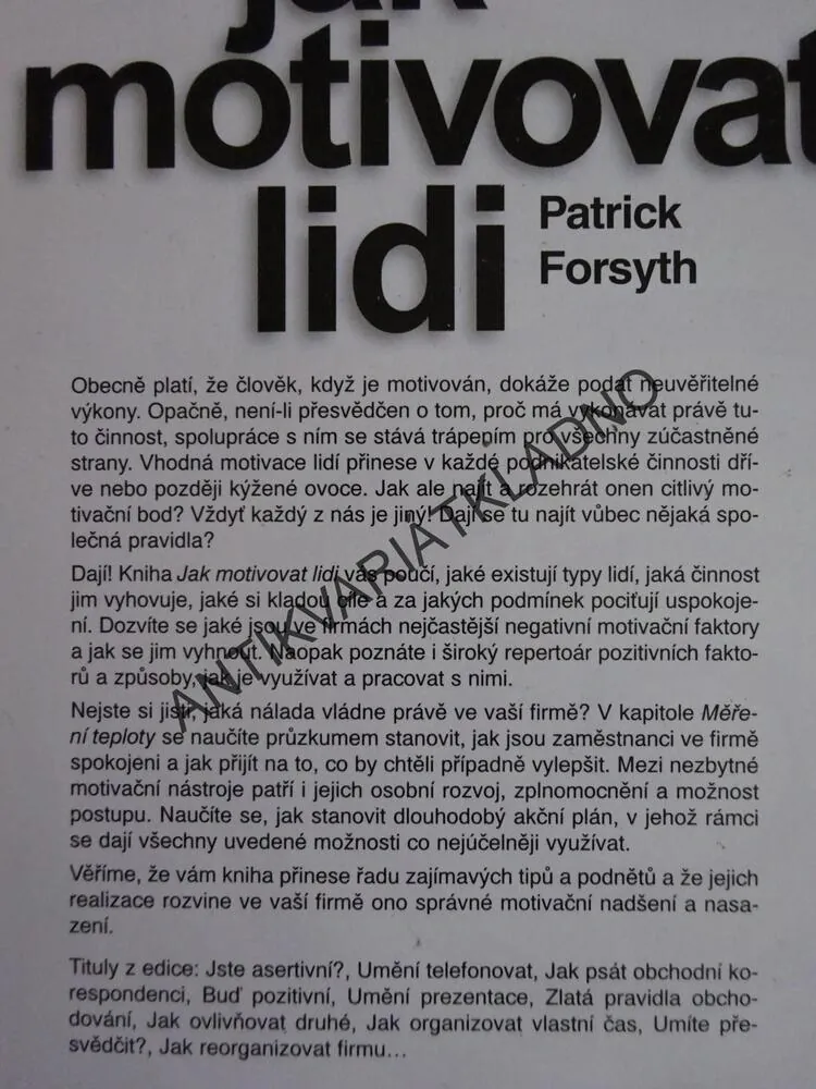 JAK MOTIVOVAT LIDI, PATRICK FORSYTH, **an