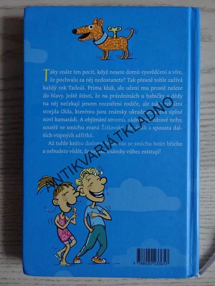 PRÁZDNINY BLBCE ČÍSLO 13, MILOŠ KRATOCHVÍL, **an