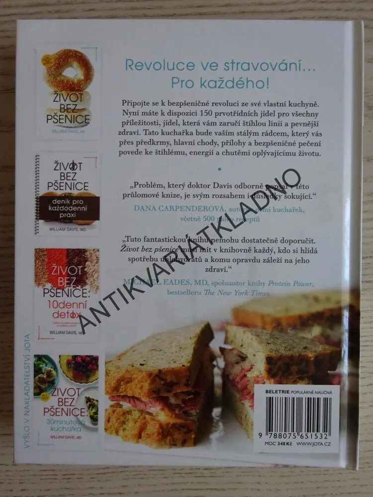 ŽIVOT BEZ PŠENICE, 150 RECEPTŮ PRO ZDRAVOU KUCHYNI, WILLIAM DAVIS, **an