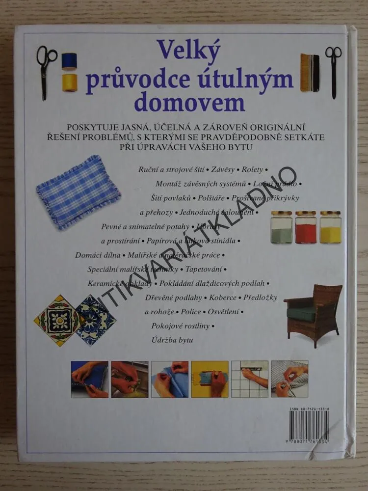 VELKÝ PRŮVODCE ÚTULNÝM DOMOVEM, NICHOLAS BARNARD, **an