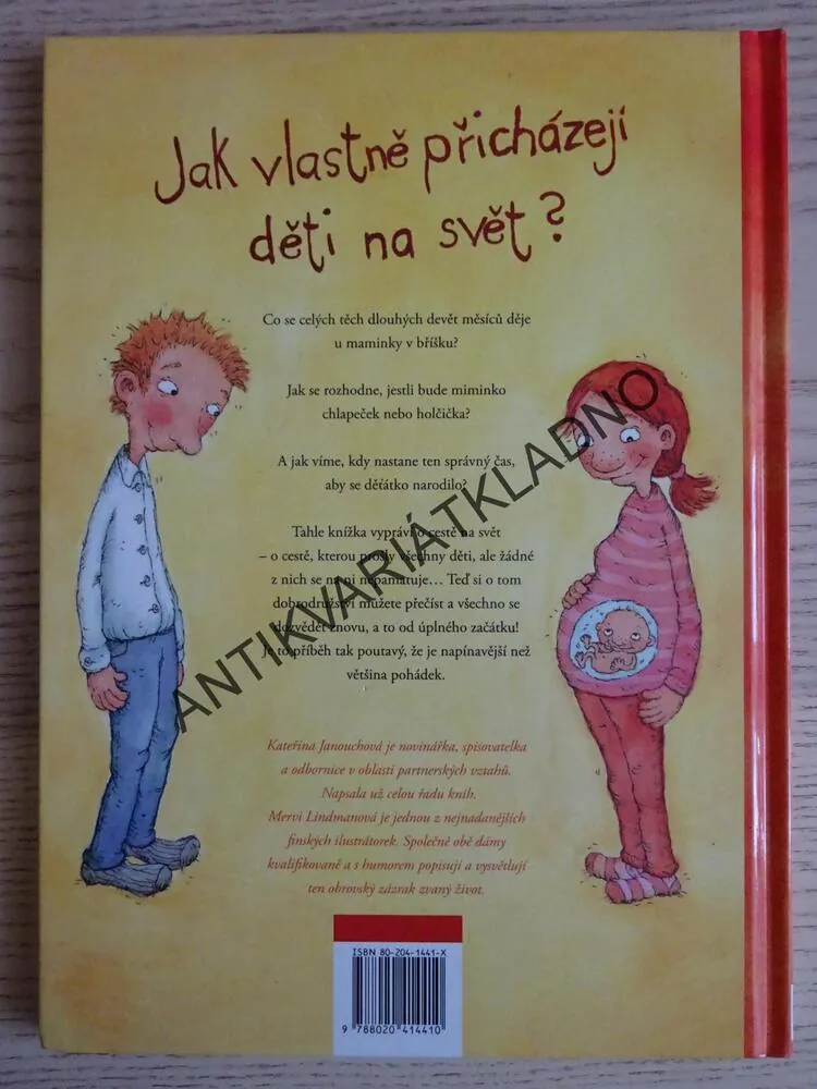 JAK JSEM PŘIŠEL NA SVĚT, KATEŘINA JANOUCHOVÁ, MERVI LINDMANNOVÁ, **an