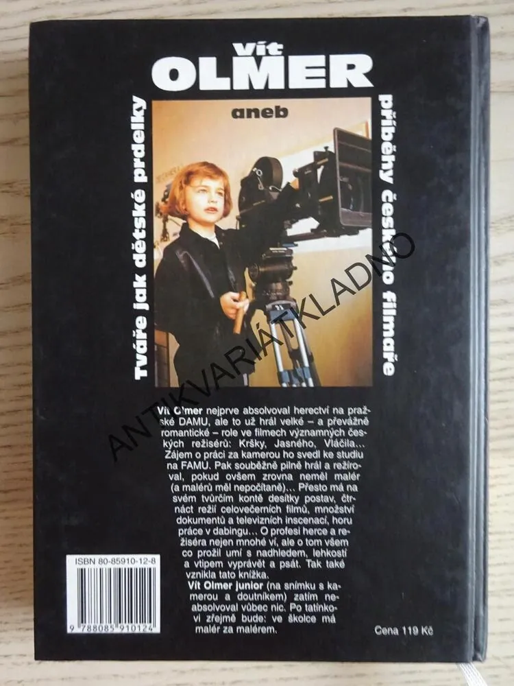 TVÁŘE JAK DĚTSKÉ PRDELKY ANEB PŘÍBĚHY ČESKÉHO FILMAŘE, VÍT OLMER, **an