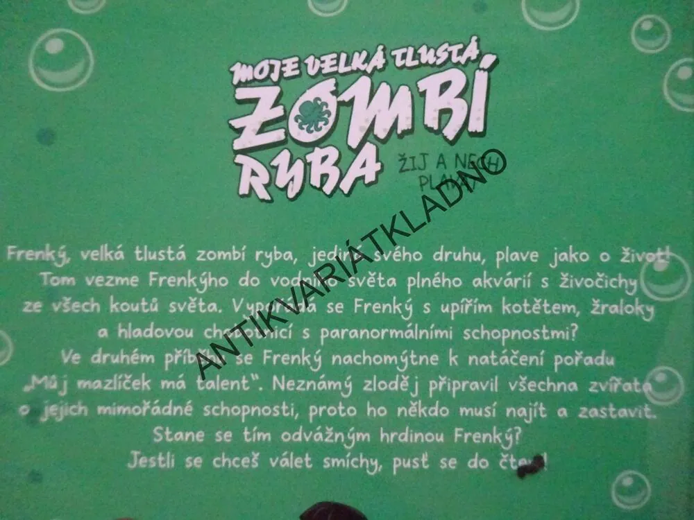 MOJE VELKÁ TLUSTÁ ZOMBÍ RYBA, MO O'HAROVÁ, **an