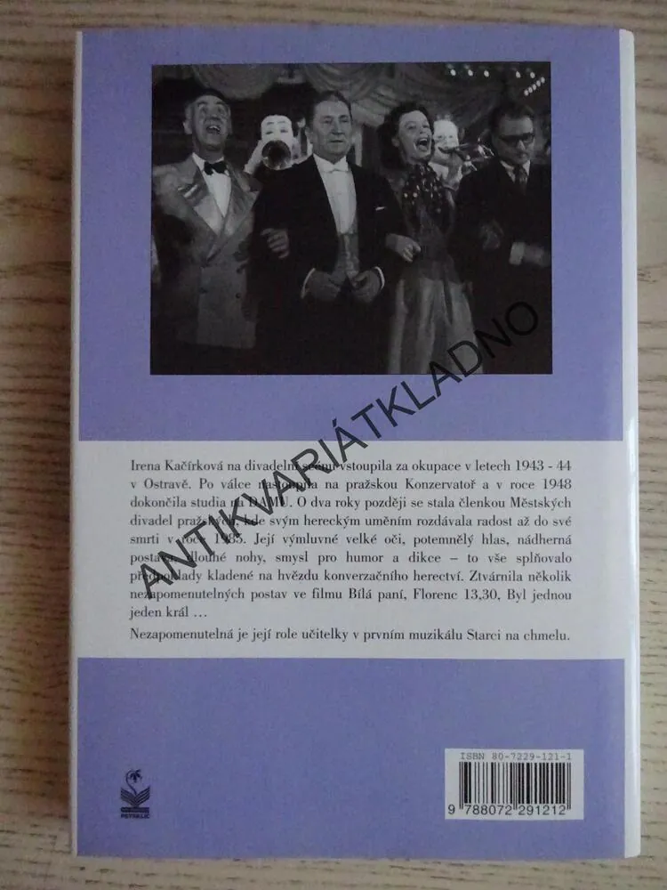 HVĚZDA, KTERÁ SE PŘÍLIŠ NEHODILA, IRENA KAČÍRKOVÁ, LADISLAV CHMIEL, **an