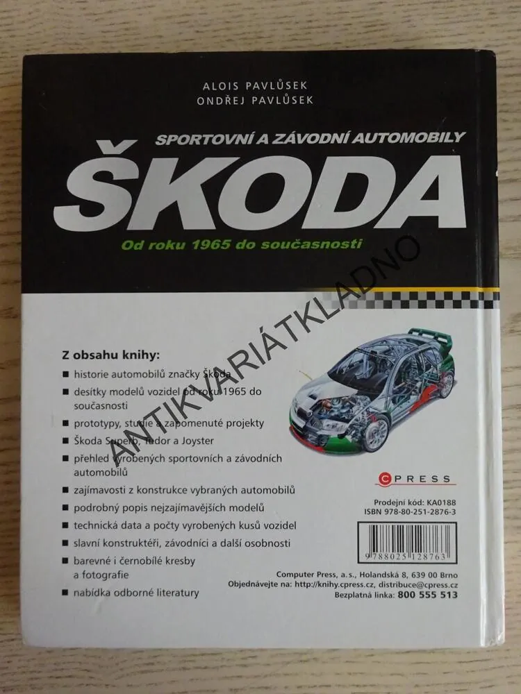 SPORTOVNÍ A ZÁVODNÍ AUTOMOBILY ŠKODA, ALOIS PAVLŮSEK, ONDŘEJ PAVLŮSEK, **an
