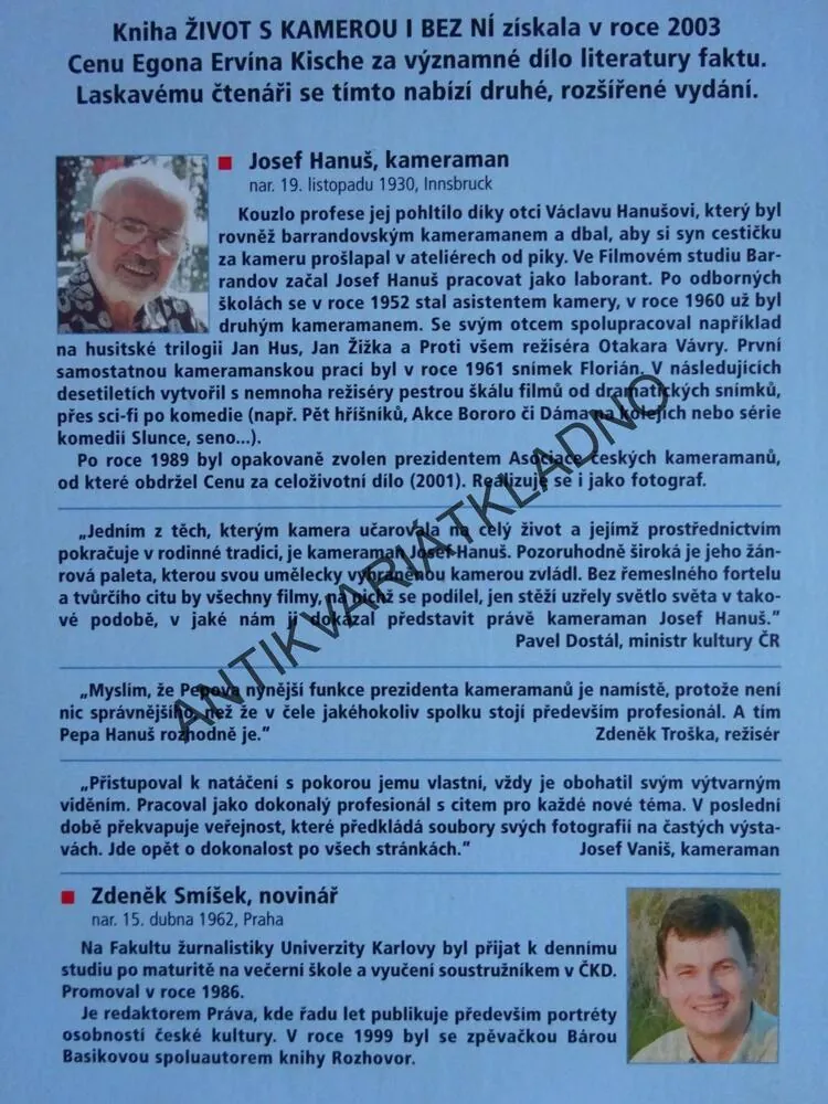 ŽIVOT S KAMEROU I BEZ NÍ, ZDENĚK SMÍŠEK, JOSEF HANUŠ, **an