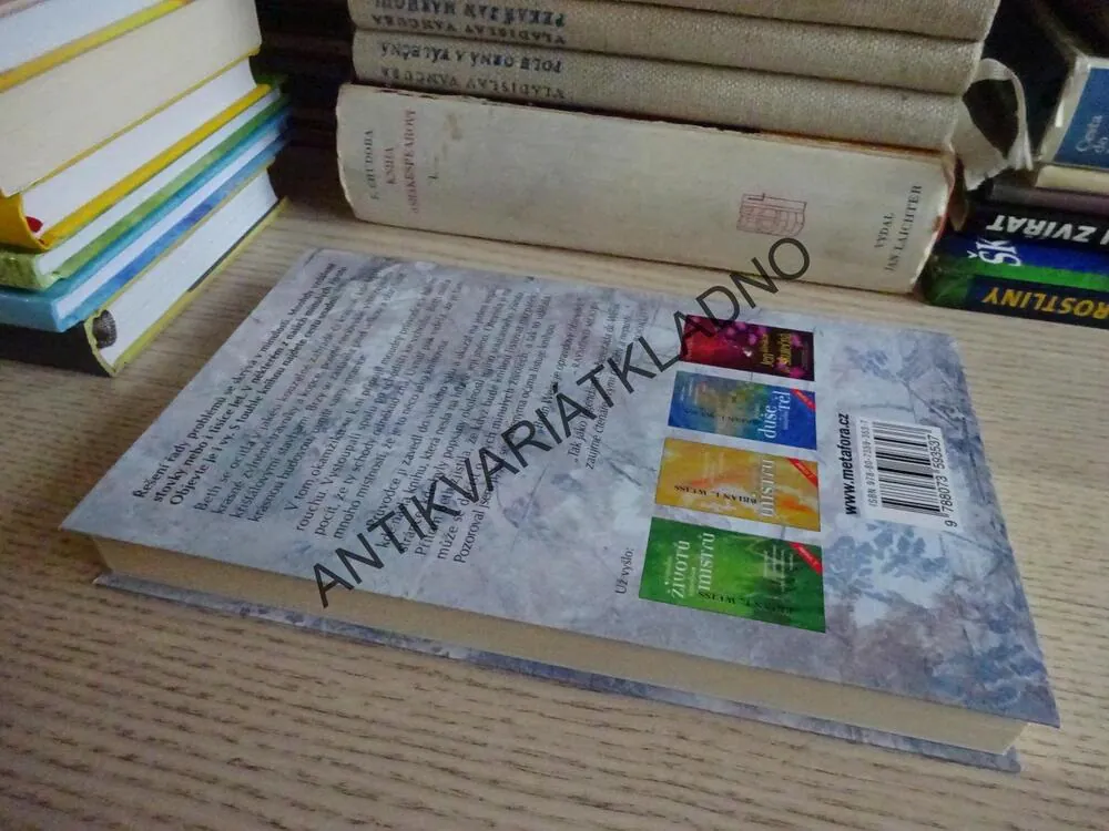 MINULÝMI ŽIVOTY K UZDRAVENÍ, BRIAN L. WEISS, **an