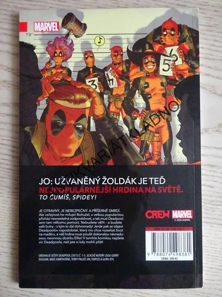 DEADPOOL, MILÁČEK PUBLIKA, UŽVANĚNÝ MILIONÁŘ, KOMIKS MARVEL, **an