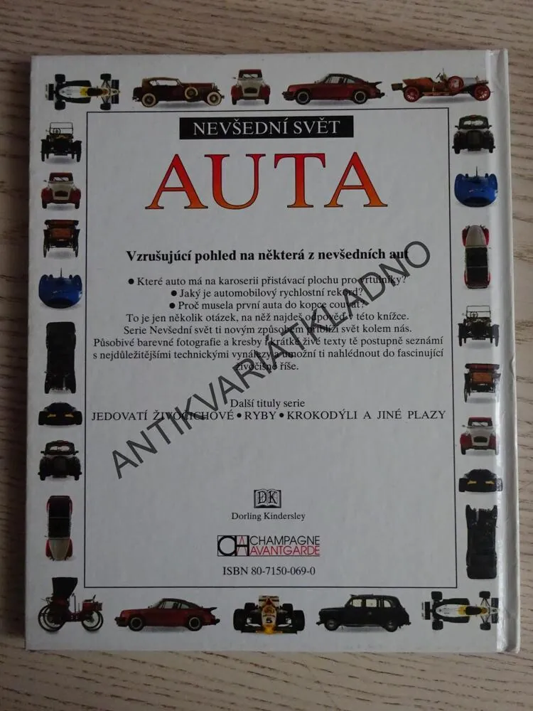 AUTA, NEVŠEDNÍ SVĚT, **an