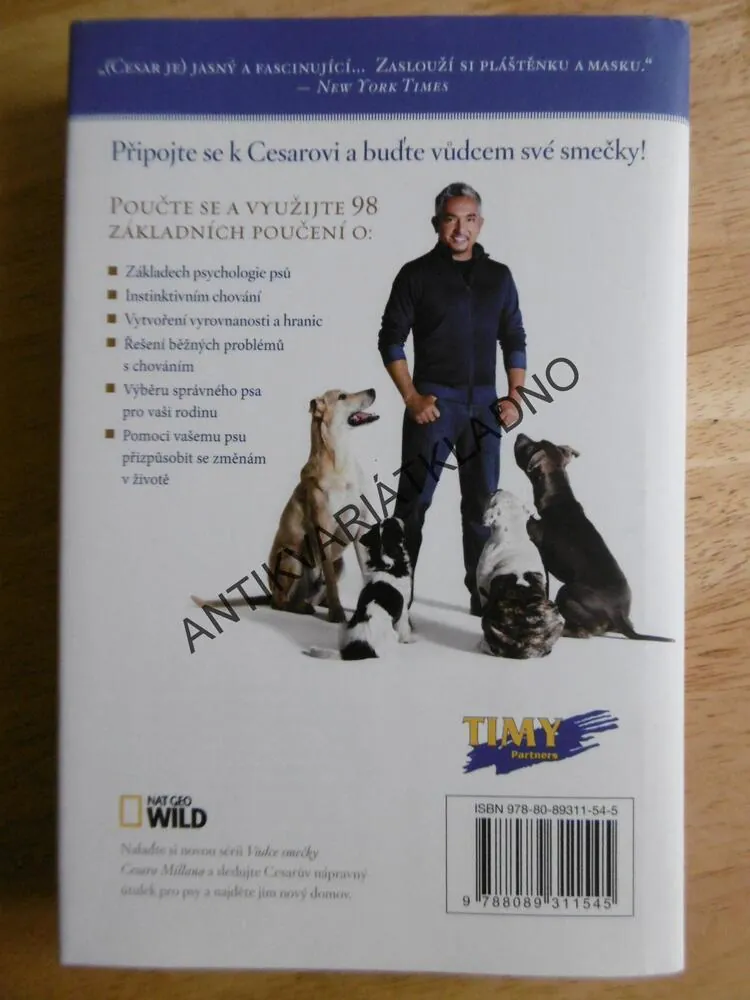 JAK UDĚLAT PSA ŠTASTNÝM, CESAR MILLAN, 