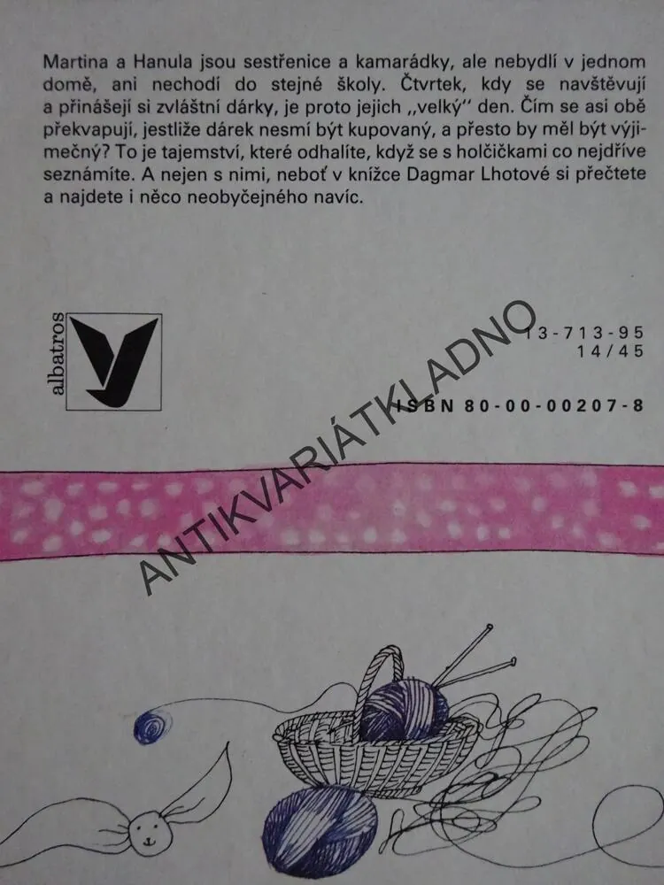 NEOBYČEJNÉ DÁRKY, DAGMAR LHOTOVÁ, **an