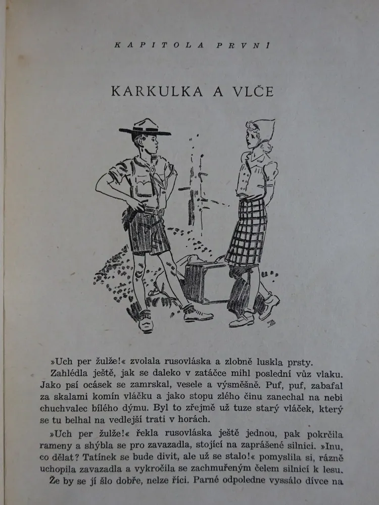 PRÁZDNINY V TÁBOŘE "DÍVČÍ VÁLKA", JOSEF KOVÁŘ, **an