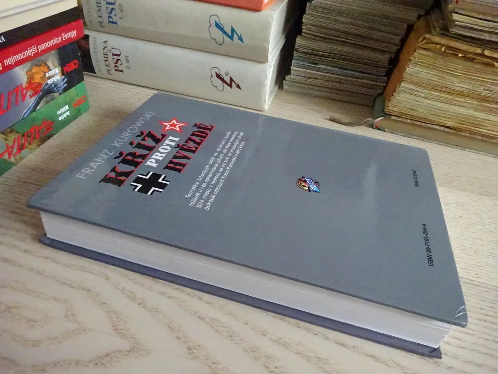 KŘÍŽ PROTI HVĚZDĚ, FRANZ KUROWSKI, LETECKÁ VÁLKA NA RUSKEM 1941-44, **an