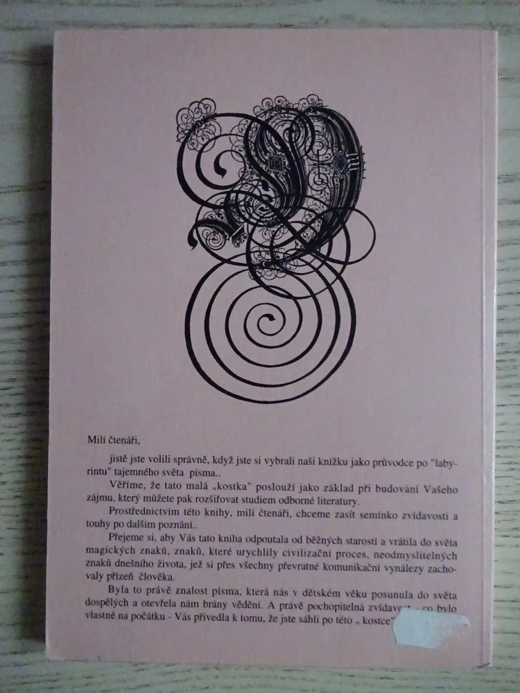 VÝVOJ PÍSMA V KOSTCE, FRANTIŠEK ČAPKA, KVĚTOSLAVA SANTLEROVÁ, **an