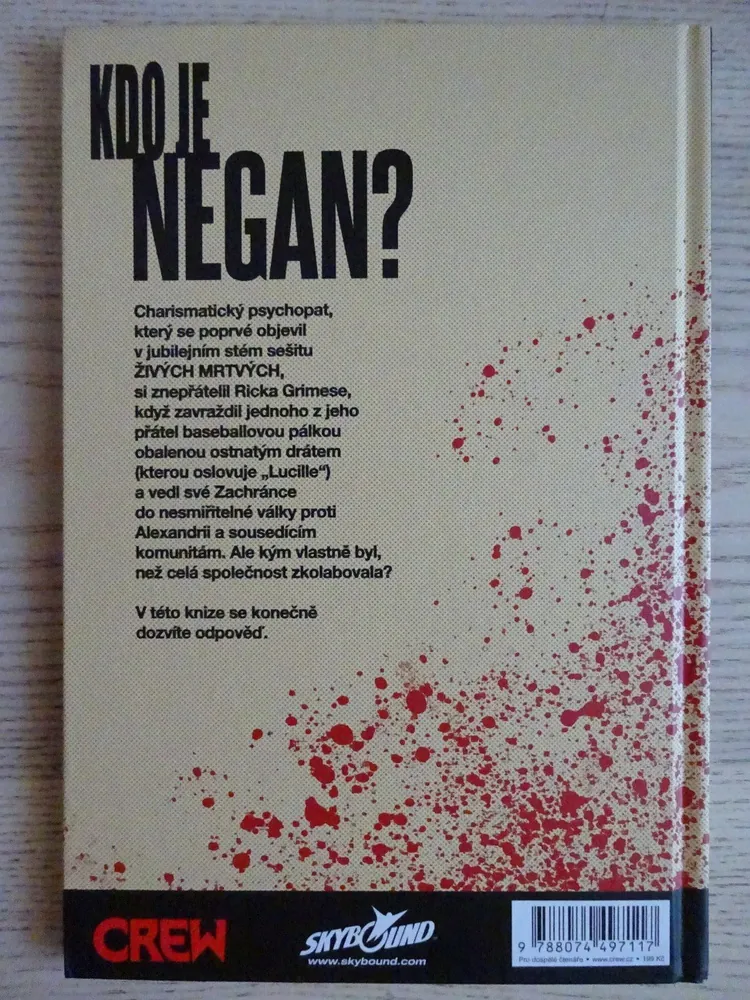ŽIVÍ MRTVÍ, TEĎ POZNÁTE NEGANA!, **an